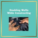 Doubling Wefts While Constructing